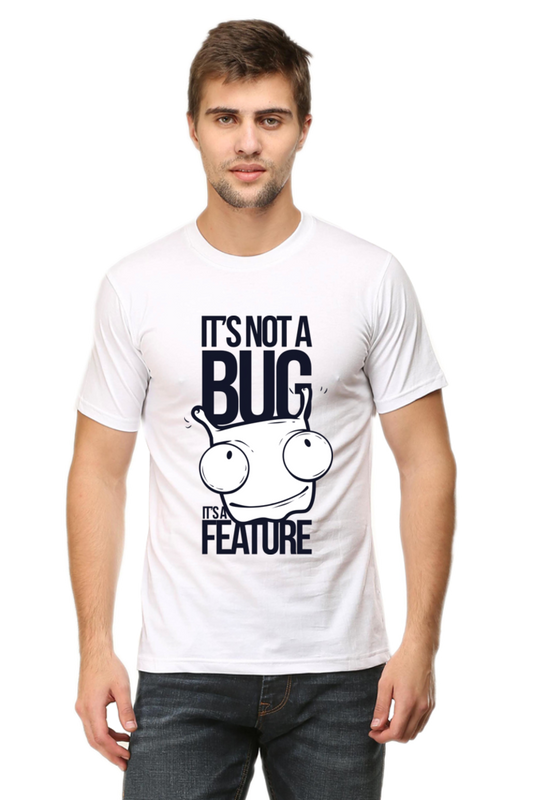 It's A Feature T-Shirt