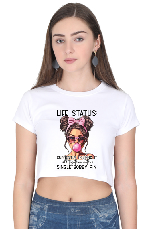 Life Status Crop Top