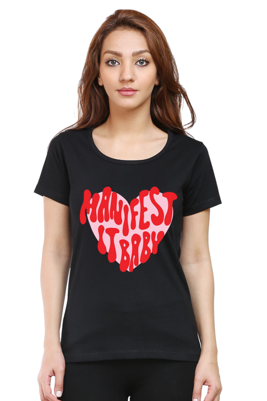 Manifest It T-Shirt
