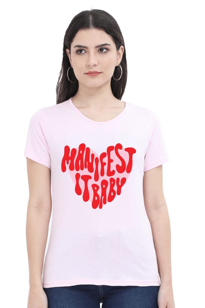 Manifest It T-Shirt